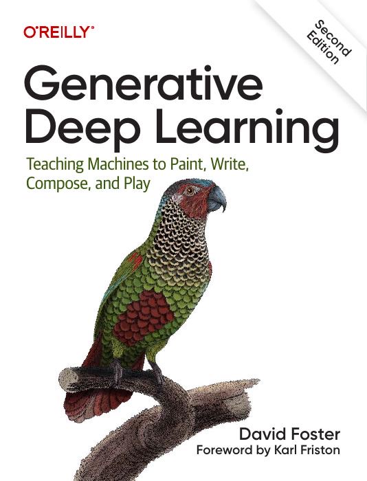 Generative Deep Learning, Second Edition book cover
